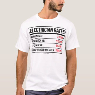 Electrician Rates Funny T-Shirt