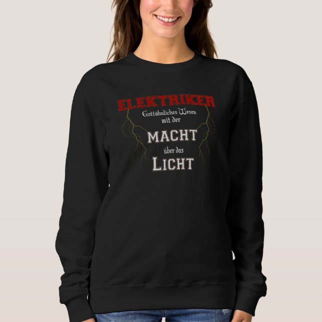 Electricians Electronics Electric Master Sweatshirt (Front)