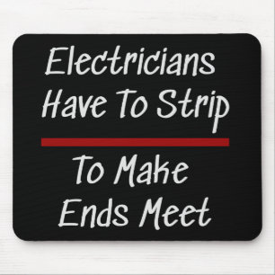 Electricians Joke Funny Novelty Humor Electrical Mouse Pad