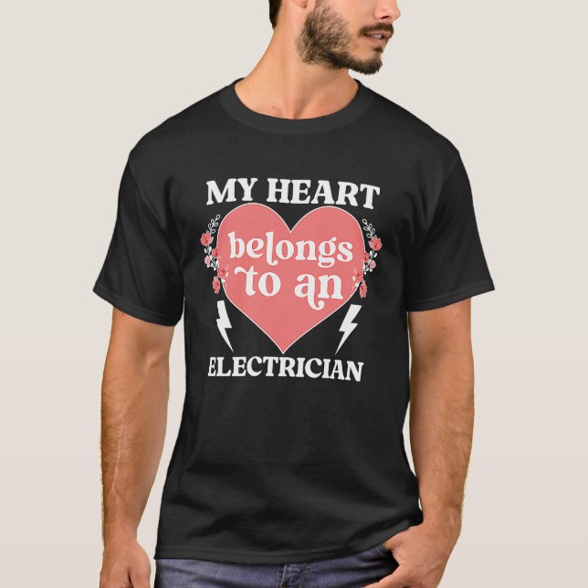 Electrician's Wife Of An Electrician Wife Heart T-Shirt (Front)