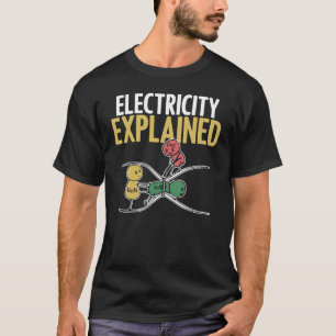 Electricity Explained Illustration Electrician Tea T-Shirt