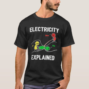 Electricity Explained Ohm Volt Ampere  Electrician T-Shirt