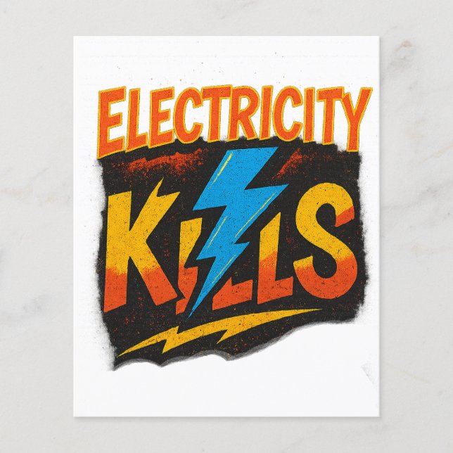 Electricity Kills Bold Graffiti Design Flyer (Front)