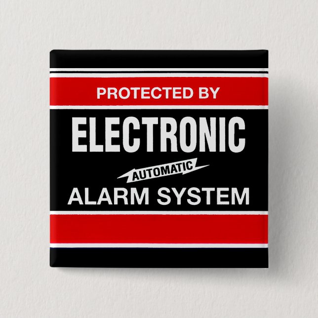 Electronic Alarm System 15 Cm Square Badge (Front)