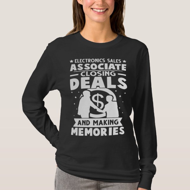 Electronics Sales Associate Closing Deals Making M T-Shirt (Front)