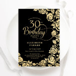Elegant 30th Birthday Black Gold Roses Invitation<br><div class="desc">Black gold floral 30th birthday party invitation. Elegant design featuring roses,  faux gold foil and typography script font. Trendy invite card perfect for a stylish female bday celebration. Can be customised to any age. Personalise with your own details. Printed Zazzle invitations or instant download digital printable template.</div>