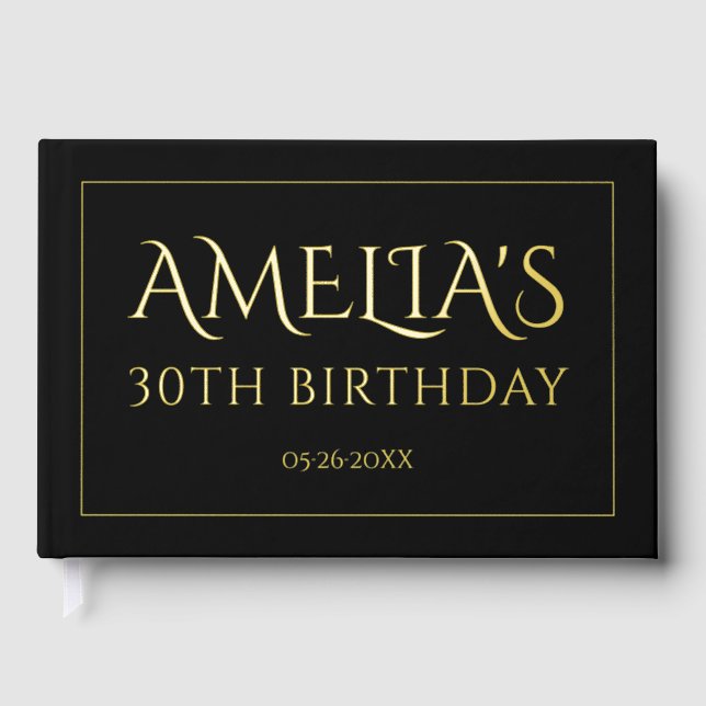 Elegant 30th birthday party border black gold foil guest book (Front)