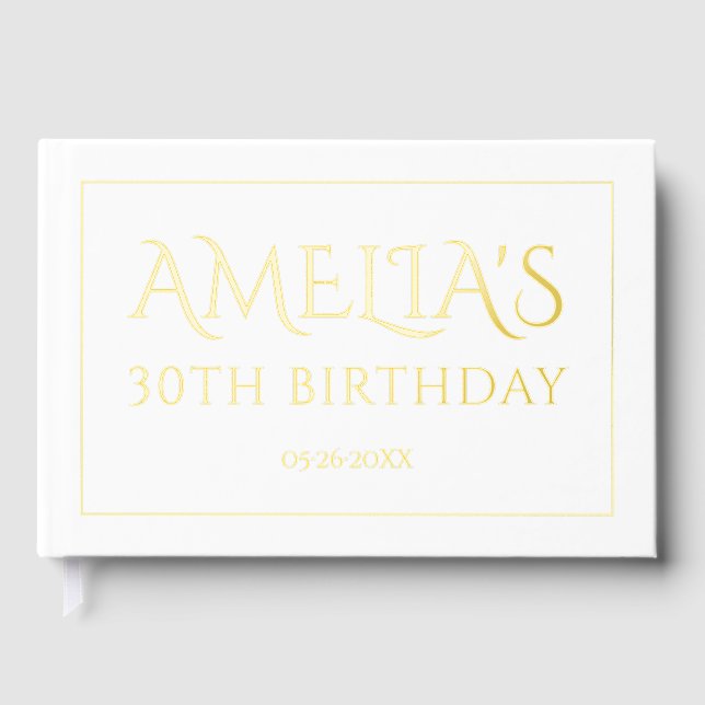 Elegant 30th birthday party border gold foil guest book (Front)