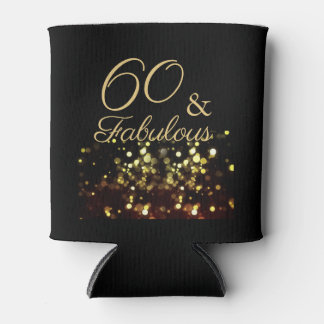 Elegant 60 and Fabulous Black and Gold Can Cooler