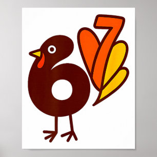 Elegant 67 Turkey Bird Six Seven Silhouette Fall S Poster