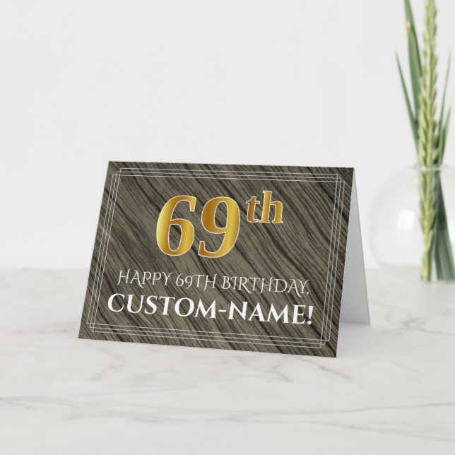 Elegant 69th Birthday: Faux Wood, Faux Gold Look Card (Front)