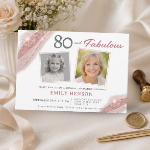 Elegant 80 and Fabulous Rose Gold Photo Birthday Invitation