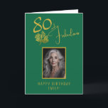 Elegant 80 and Fabulous Twigs 80th Birthday Photo Card<br><div class="desc">Elegant 80 and Fabulous Gold Twigs 80th Birthday Photo Card. 80 and fabulous text in trendy golden script and an elegant gold twig with leaves on a elegant deep green background. Personalize it with your name and photo, and make personalized elegant birthday card. Add your birthday note inside the card...</div>