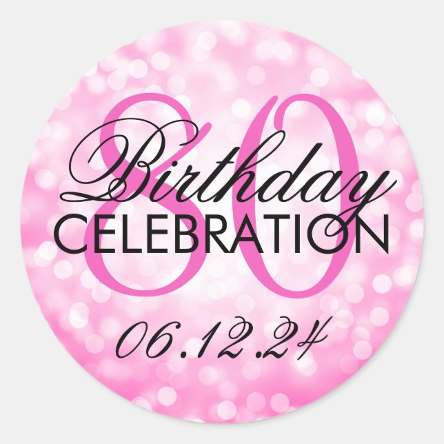 Elegant 80th Birthday Party Pink Glitter Lights Classic Round Sticker (Front)