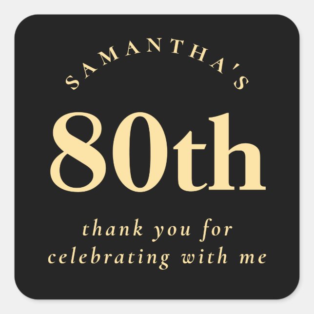 Elegant 80th Party Black and Gold Thank You  Square Sticker (Front)