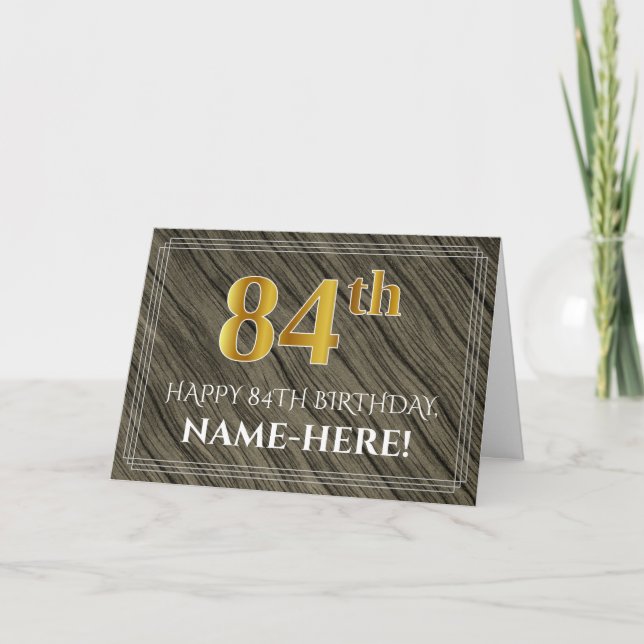 Elegant 84th Birthday: Faux Wood, Faux Gold Look Card (Front)