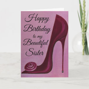 Elegant and fashionable/birthday card for a sister