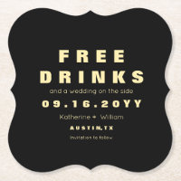 Elegant and Funny Free Drinks Save The Date