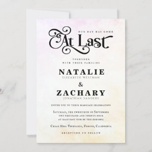 Elegant At Last Our Day Has Come Wedding Invitation