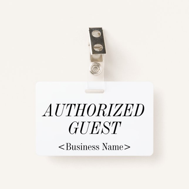 Elegant "AUTHORIZED GUEST" Badge ID Badge (Front with Clip)