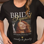 Elegant bachelorette Bride Squad Photo T-Shirt<br><div class="desc">Elegant bachelorette party t-shirt featuring a picture of the bride,  the title "bride squad",  the location,  dates,  a gold heart,  and the saying "ready to party".</div>