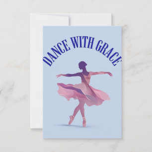 Elegant Ballerina Silhouette with Dance with Grace Card