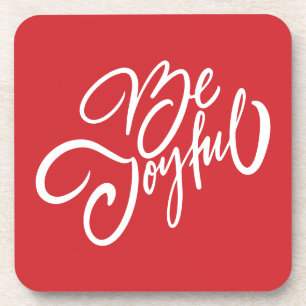 Elegant Be Joyful Holiday Design Coaster
