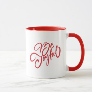 Elegant Be Joyful Holiday Design Mug