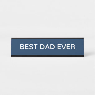 Elegant Best Dad Ever Navy Blue  Desk Name Plate