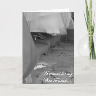 Elegant "Best Friend, Maid of Honor" Request Card