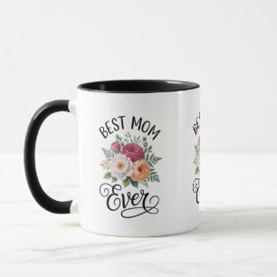 Elegant Best Mum Ever Floral Bouquet Watercolor Mug