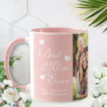 Elegant Best Mum Ever Photo Mug<br><div class="desc">This elegant pink Best Mum Ever mug is a two-photo template that can be personalised with your names. The script and modern typography with hearts make the design unique and perfect for Mother's Day.</div>