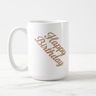 Elegant Birthday Calligraphy Design Coffee Mug