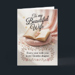 Elegant Birthday Design for Wife Card<br><div class="desc">Celebrate your wife’s special day with this elegant, romantic birthday design featuring the heartfelt quote: “To my beautiful wife — every year with you is my favourite chapter.” This graceful design blends soft blush and champagne tones with gold accents and delicate typography, symbolising love, devotion, and shared memories. Perfect for...</div>