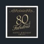 Elegant Black 80 and Fabulous 80th Birthday Napkin<br><div class="desc">Elegant Black 80 and Fabulous 80th Birthday Napkins. 80 and fabulous text in trendy golden script on black background. Personalise it with your name and your age,  and make your own elegant birthday party napkins for a woman`s birthday party.</div>