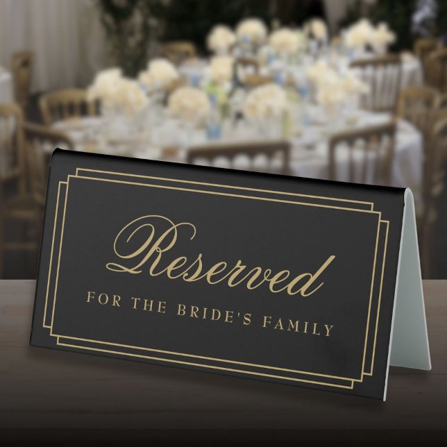 Elegant Black And Gold Art Deco Wedding Reserved (Elegant Black And Gold Art Deco Wedding Reserved Table Tent Sign)
