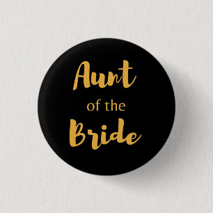 Elegant Black and Gold Aunt Of The Bride 3 Cm Round Badge