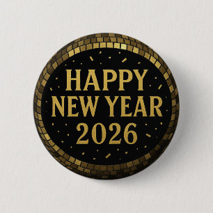 Elegant Black and gold happy New Year 2026 6 Cm Round Badge
