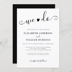 Elegant Black and White Calligraphy We Do Wedding Invitation