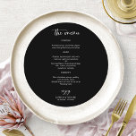Elegant Black And White Wedding Circle Menu Cards<br><div class="desc">A stylish calligraphy wedding menu card for the plate. Easy to personalise with your details. CUSTOMIZATION: If you need design customisation,  please contact me through chat; if you need information about your order,  shipping options,  etc.,  please contact Zazzle support directly.</div>