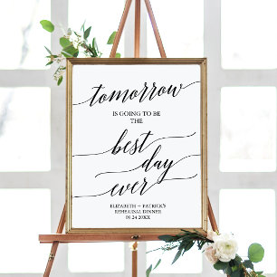 Elegant Black Best Day Ever Rehearsal Dinner Sign