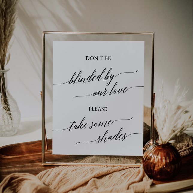 Elegant Black Calligraphy Blinded By Our Love Poster (Creator Uploaded)