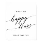 Elegant Black Calligraphy Happy Tears Tissue Sign