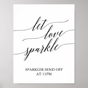 Elegant Black Calligraphy Let Love Sparkle Sign