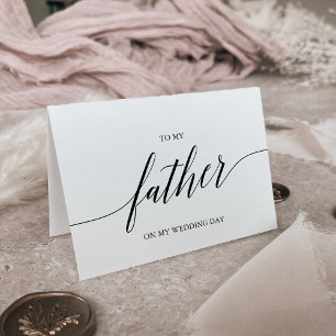 Elegant Black Calligraphy To My Father Wedding Card