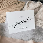 Elegant Black Calligraphy To My Parents Wedding Card<br><div class="desc">This elegant black calligraphy to my parents wedding card is perfect for a simple wedding. The neutral design features a minimalist card decorated with romantic and whimsical typography.</div>