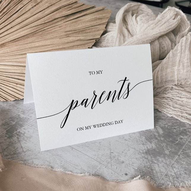 Elegant Black Calligraphy To My Parents Wedding Card (Creator Uploaded)