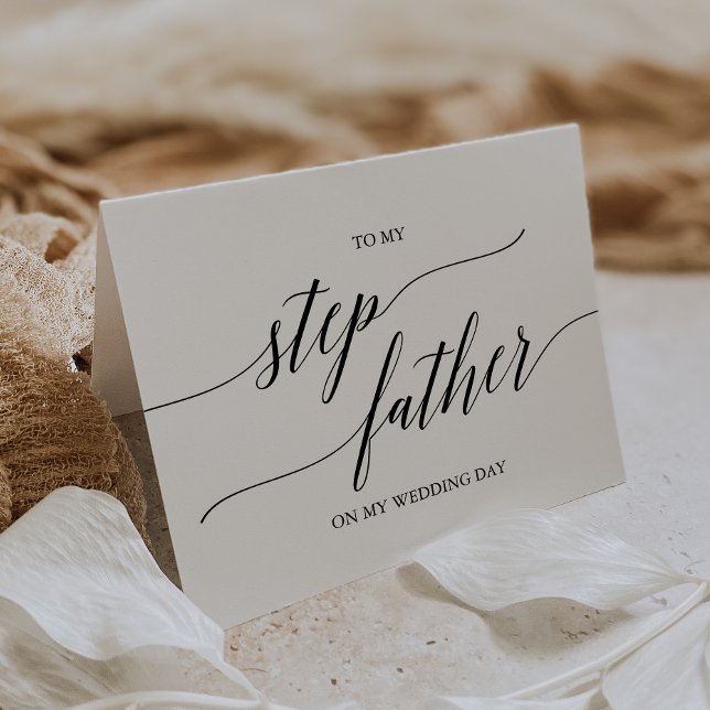 Elegant Black Calligraphy To My Step-Father Card (Creator Uploaded)