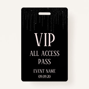 Elegant Black Dripping Glitter VIP Access Event  ID Badge
