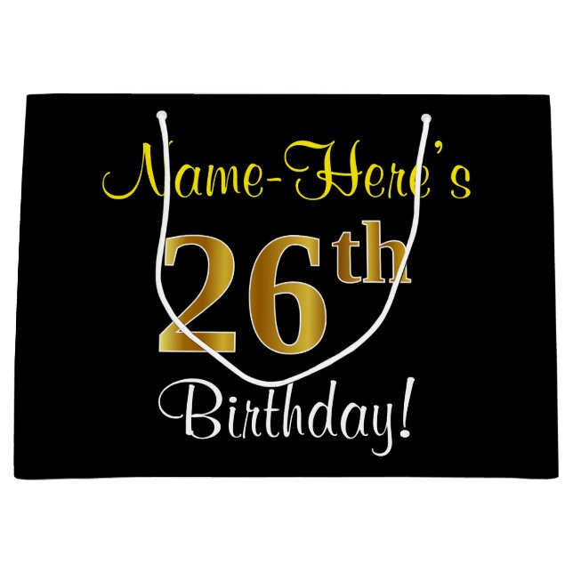 Elegant, Black, Faux Gold 26th Birthday + Name Large Gift Bag (Front)